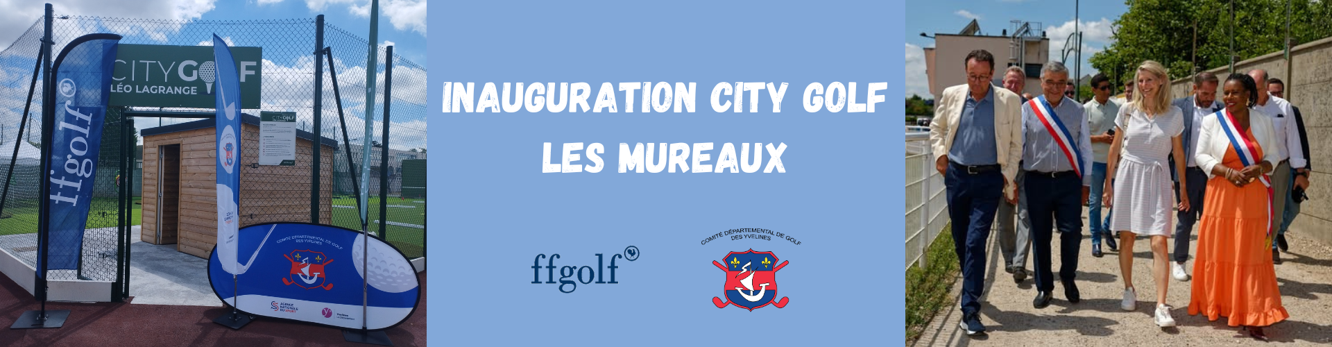 Inauguration City Golf les Mureaux