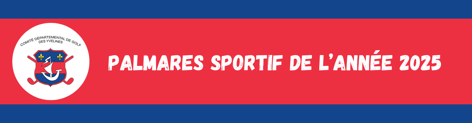 Palmarès Sportif 2025 - Comité départemental de golf des Yvelines